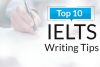 Tips for IELTS Writing & Advice On the day